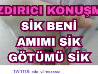 DIRTY TALK- FUCK ME- FUCK PUSSY- FUCK MY ASS- TURKISH MILF- TURKISH PORN- TURKISH REVEAL- DISCLOSURE
