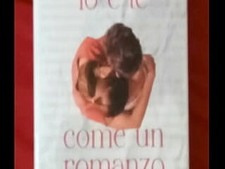 IO E TE COME UN ROMANZO PARTE 26